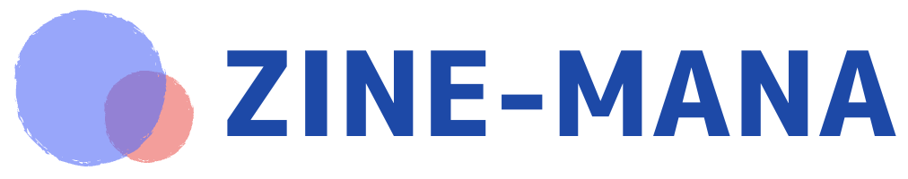 ZINE-MANA